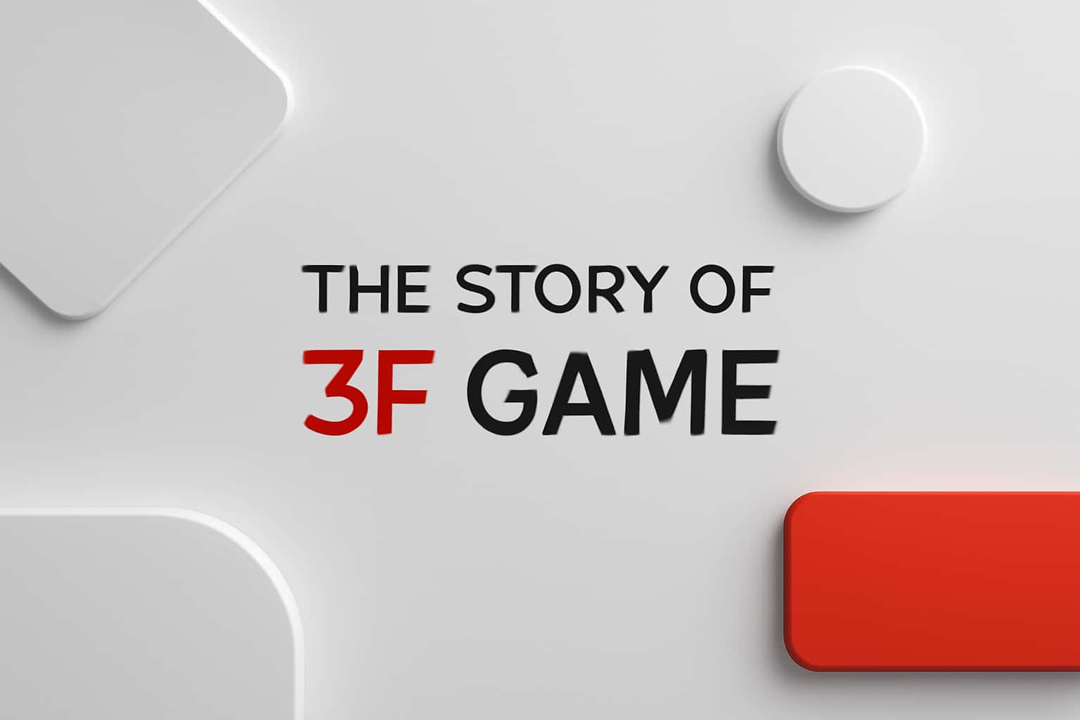 The Story of 3F Game Interface